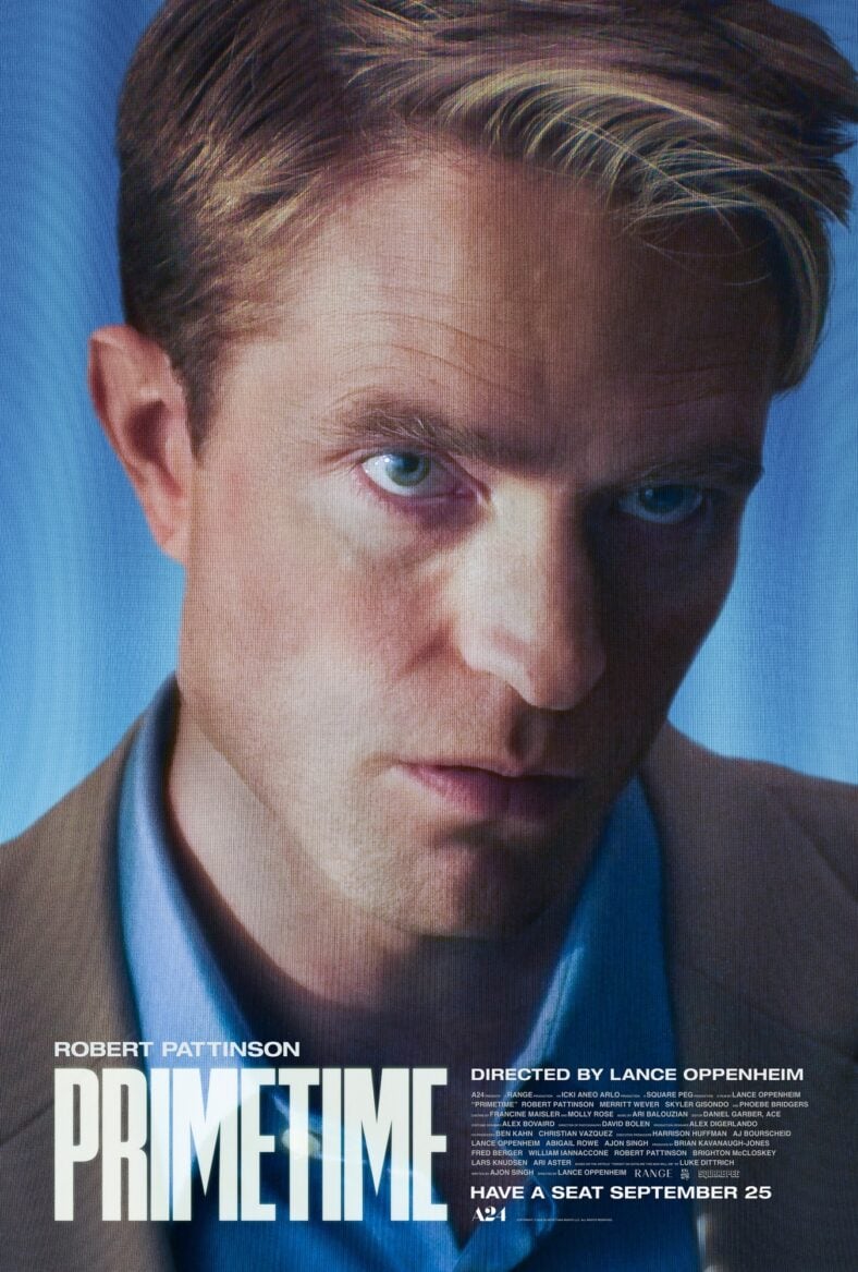 Primetime poster starring Robert Pattinson